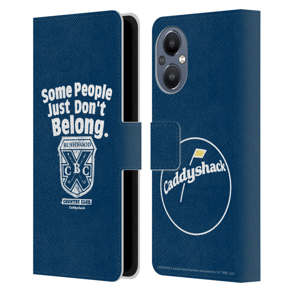 Caddyshack Graphics Some People Just Don't Belong Leather Book Wallet Case Cover For OnePlus Nord N20 5G