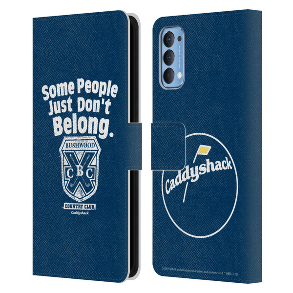 Caddyshack Graphics Some People Just Don't Belong Leather Book Wallet Case Cover For OPPO Reno 4 5G