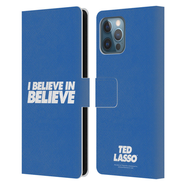 Ted Lasso Season 1 Graphics I Believe In Believe Leather Book Wallet Case Cover For Apple iPhone 12 Pro Max