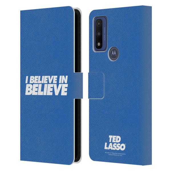 Ted Lasso Season 1 Graphics I Believe In Believe Leather Book Wallet Case Cover For Motorola G Pure