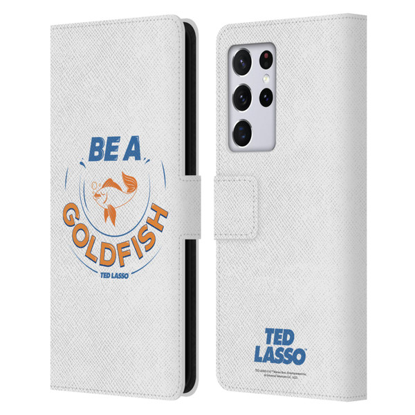 Ted Lasso Season 1 Graphics Be A Goldfish Leather Book Wallet Case Cover For Samsung Galaxy S21 Ultra 5G