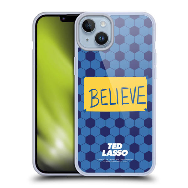 Ted Lasso Season 1 Graphics Believe Soft Gel Case for Apple iPhone 14 Plus