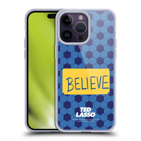 Ted Lasso Season 1 Graphics Believe Soft Gel Case for Apple iPhone 14 Pro Max