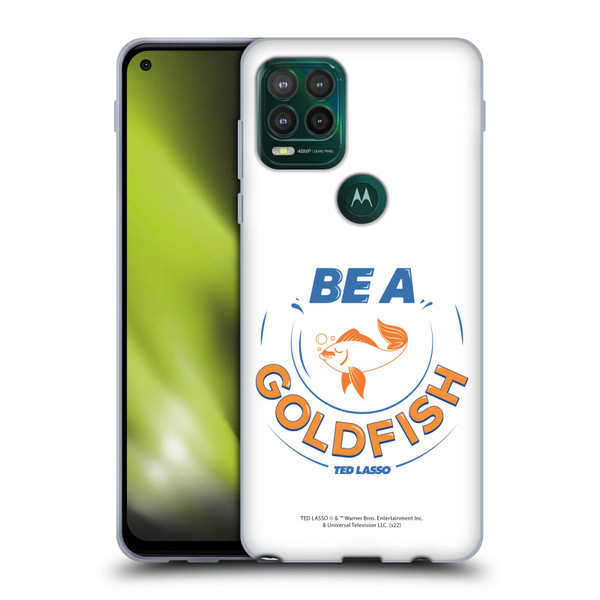 Ted Lasso Season 1 Graphics Be A Goldfish Soft Gel Case for Motorola Moto G Stylus 5G 2021