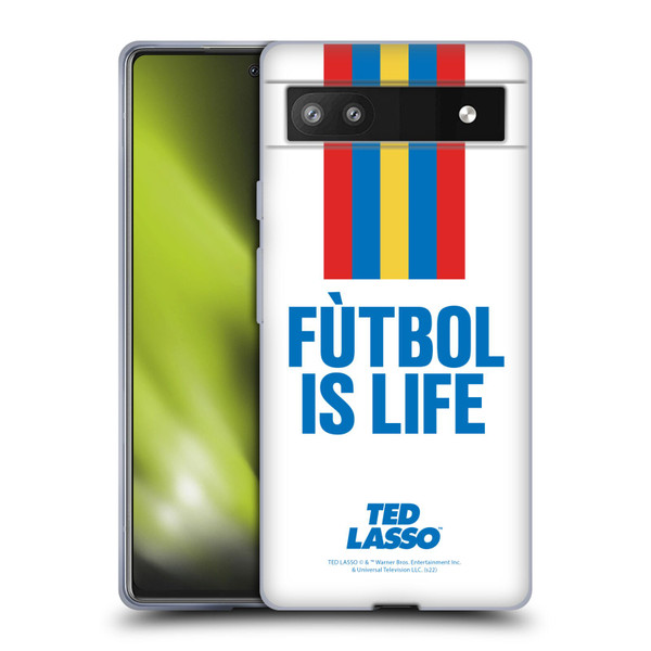 Ted Lasso Season 1 Graphics Futbol Is Life Soft Gel Case for Google Pixel 6a