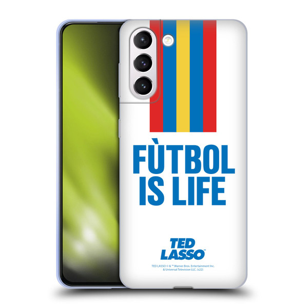 Ted Lasso Season 1 Graphics Futbol Is Life Soft Gel Case for Samsung Galaxy S21+ 5G
