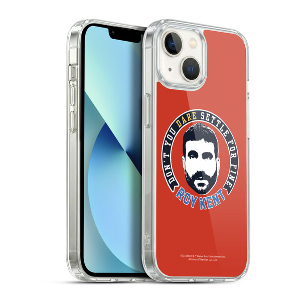Ted Lasso Season 2 Graphics Roy Kent Soft Gel Case for Apple iPhone 13