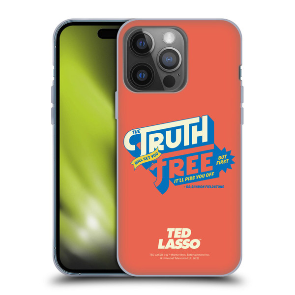 Ted Lasso Season 2 Graphics Truth Soft Gel Case for Apple iPhone 14 Pro