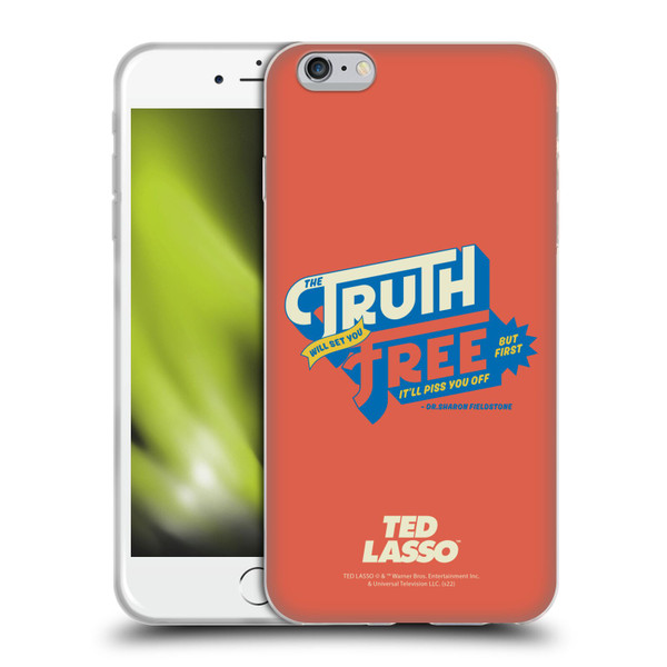 Ted Lasso Season 2 Graphics Truth Soft Gel Case for Apple iPhone 6 Plus / iPhone 6s Plus