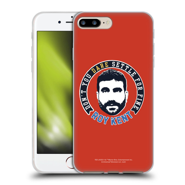 Ted Lasso Season 2 Graphics Roy Kent Soft Gel Case for Apple iPhone 7 Plus / iPhone 8 Plus