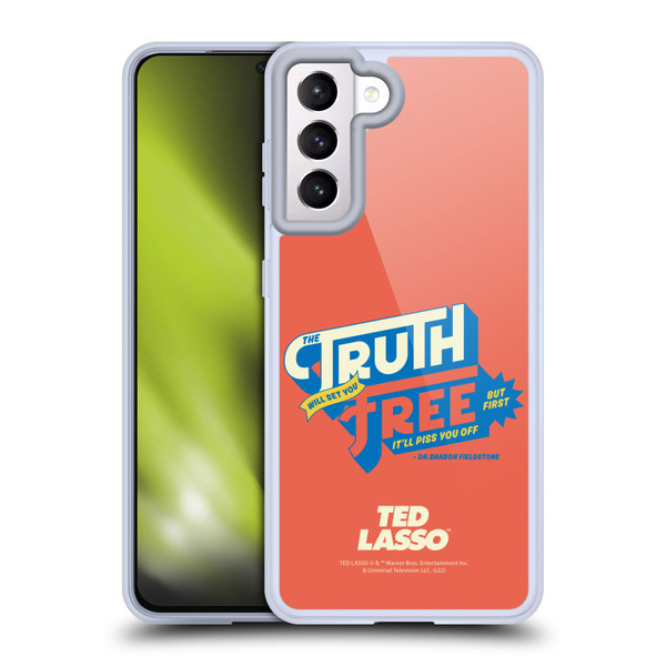 Ted Lasso Season 2 Graphics Truth Soft Gel Case for Samsung Galaxy S21 5G