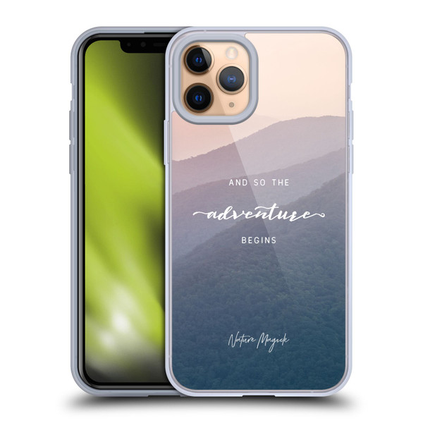 Nature Magick So The Adventure Begins Quote Mountains Soft Gel Case for Apple iPhone 11 Pro