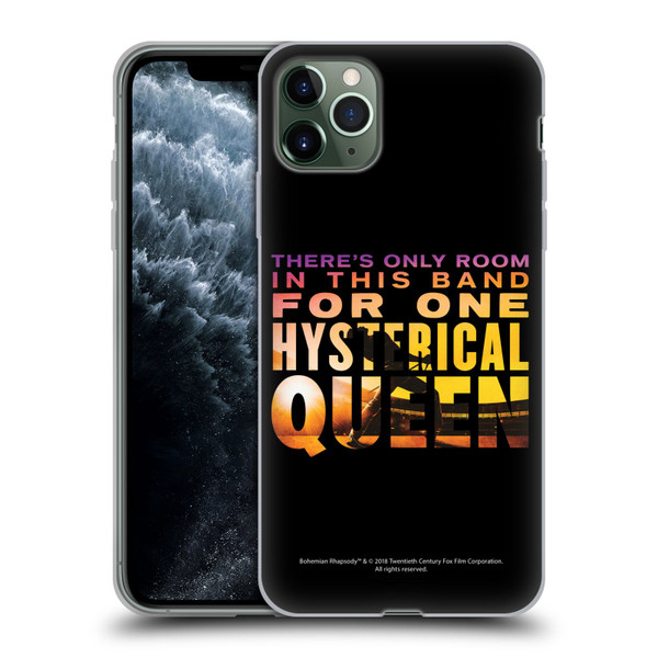 Queen Bohemian Rhapsody Hysterical Quote Soft Gel Case for Apple iPhone 11 Pro Max
