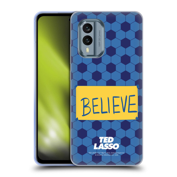 Ted Lasso Season 1 Graphics Believe Soft Gel Case for Nokia X30