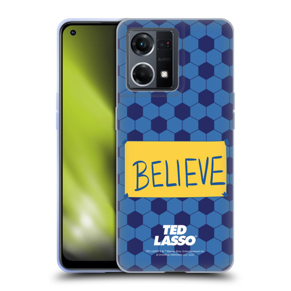 Ted Lasso Season 1 Graphics Believe Soft Gel Case for OPPO Reno8 4G