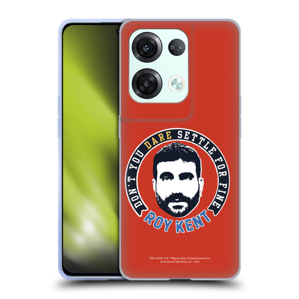 Ted Lasso Season 2 Graphics Roy Kent Soft Gel Case for OPPO Reno8 Pro