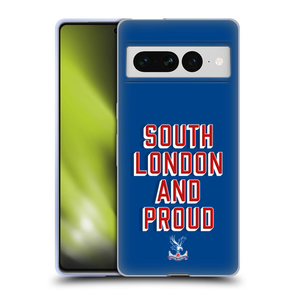 Crystal Palace FC Crest South London And Proud Soft Gel Case for Google Pixel 7 Pro