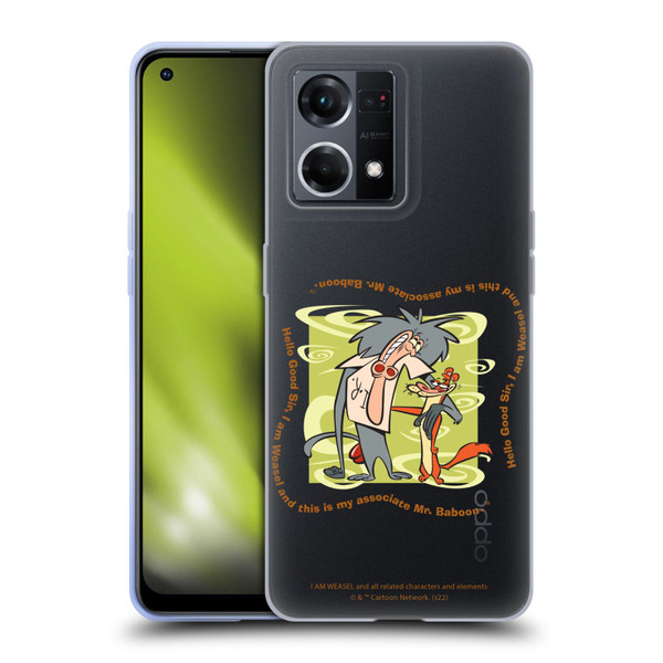 I Am Weasel. Graphics Hello Good Sir Soft Gel Case for OPPO Reno8 4G