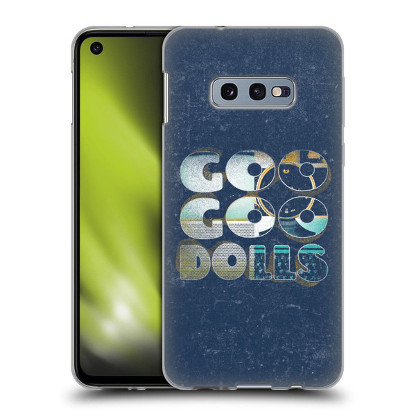 Goo Goo Dolls Graphics Rarities Bold Letters Soft Gel Case for Samsung Galaxy S10e