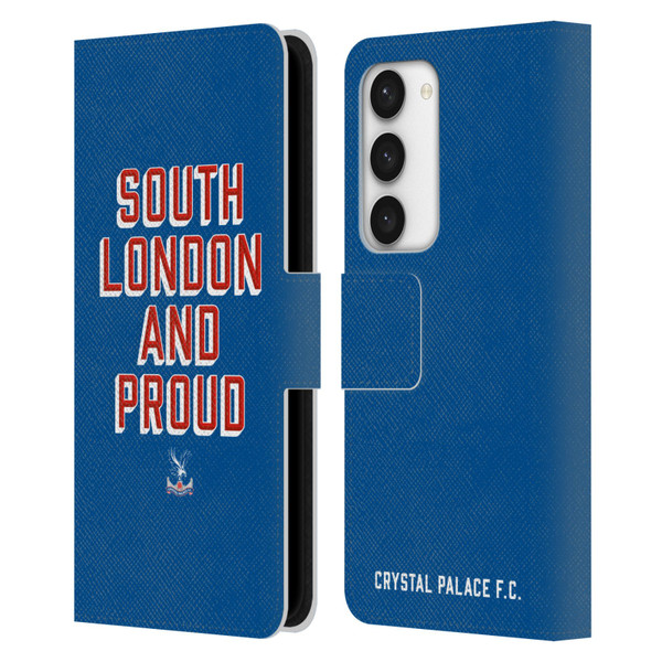 Crystal Palace FC Crest South London And Proud Leather Book Wallet Case Cover For Samsung Galaxy S23 5G