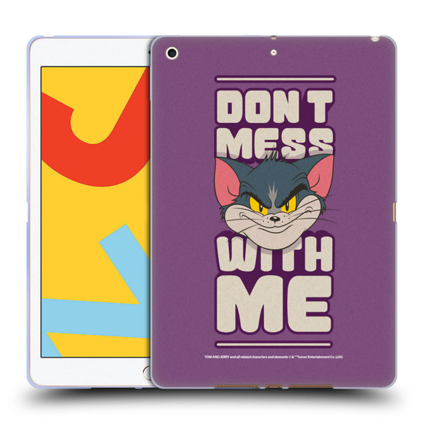 Tom and Jerry Typography Art Don't Mess With Me Soft Gel Case for Apple iPad 10.2 2019/2020/2021