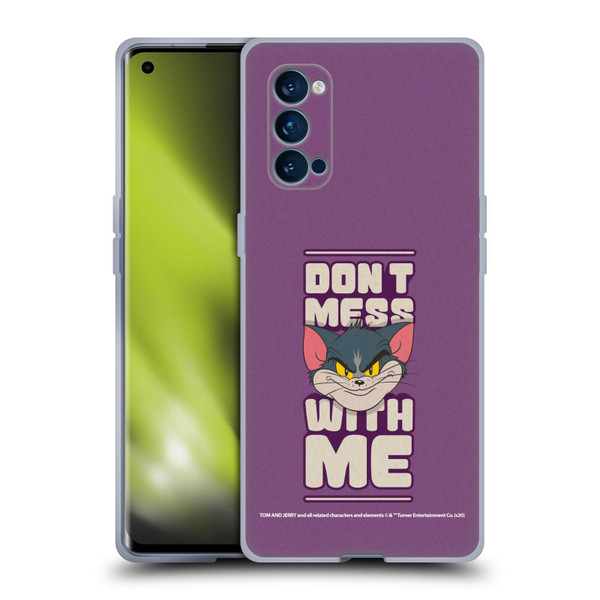 Tom and Jerry Typography Art Don't Mess With Me Soft Gel Case for OPPO Reno 4 Pro 5G