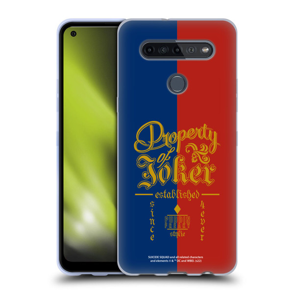 Suicide Squad 2016 Graphics Property Of Joker Soft Gel Case for LG K51S