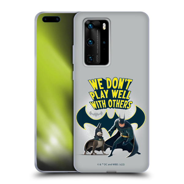 DC League Of Super Pets Graphics We Don't Play Well With Others Soft Gel Case for Huawei P40 Pro / P40 Pro Plus 5G
