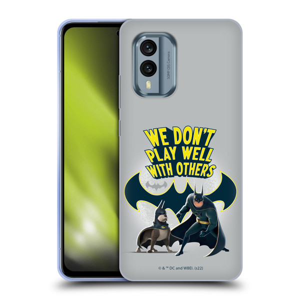 DC League Of Super Pets Graphics We Don't Play Well With Others Soft Gel Case for Nokia X30