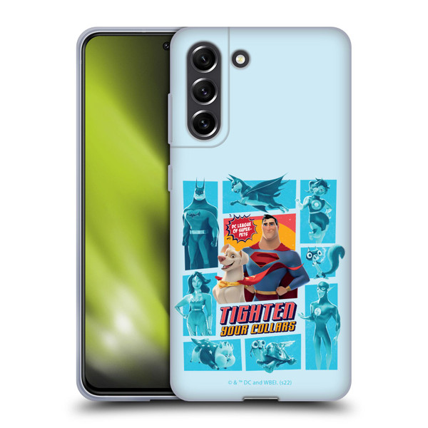 DC League Of Super Pets Graphics Tighten Your Collars Soft Gel Case for Samsung Galaxy S21 FE 5G