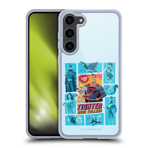 DC League Of Super Pets Graphics Tighten Your Collars Soft Gel Case for Samsung Galaxy S23+ 5G