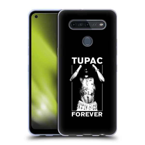 Tupac Shakur Key Art Forever Soft Gel Case for LG K51S