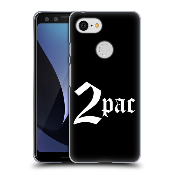 Tupac Shakur Logos Old English Soft Gel Case for Google Pixel 3