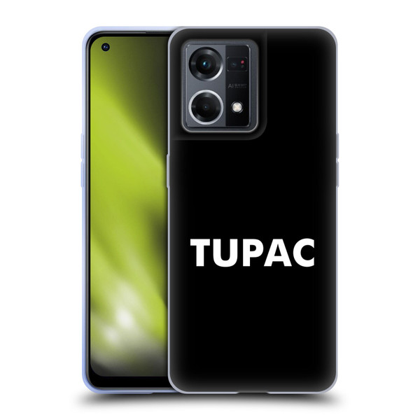 Tupac Shakur Logos Sans Serif Soft Gel Case for OPPO Reno8 4G