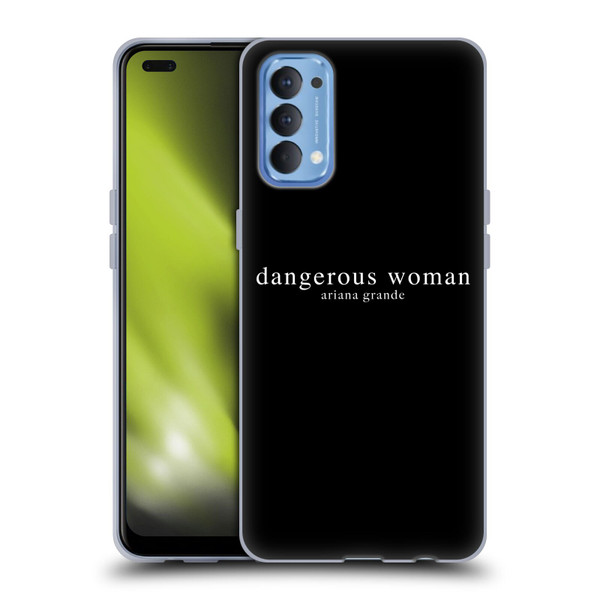 Ariana Grande Dangerous Woman Text Soft Gel Case for OPPO Reno 4 5G
