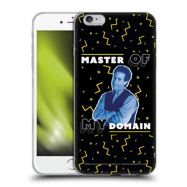 Seinfeld Graphics Master Of My Domain Soft Gel Case for Apple iPhone 6 Plus / iPhone 6s Plus