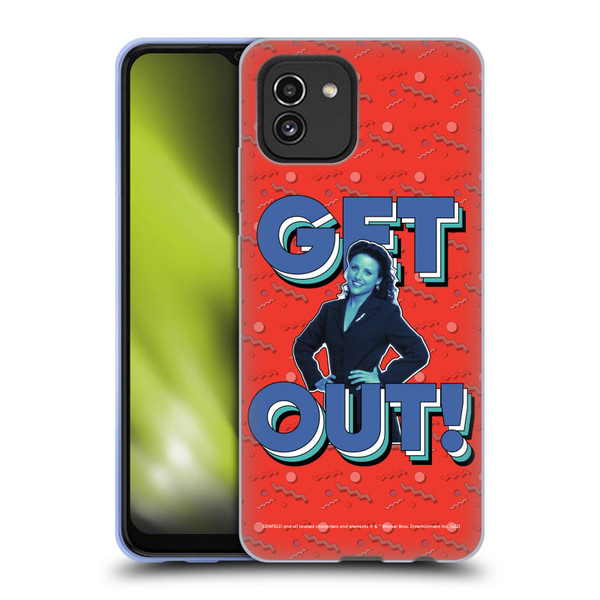 Seinfeld Graphics Get Out! Soft Gel Case for Samsung Galaxy A03 (2021)