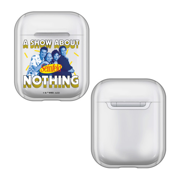 Seinfeld Graphics A Show About Nothing Clear Hard Crystal Cover Case for Apple AirPods 1 1st Gen / 2 2nd Gen Charging Case