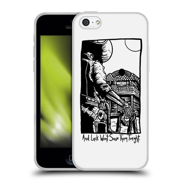 Matt Bailey Art Luck Won't Save Them Soft Gel Case for Apple iPhone 5c
