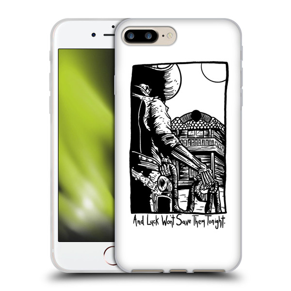 Matt Bailey Art Luck Won't Save Them Soft Gel Case for Apple iPhone 7 Plus / iPhone 8 Plus