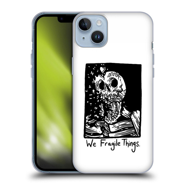 Matt Bailey Skull We Fragile Things Soft Gel Case for Apple iPhone 14 Plus