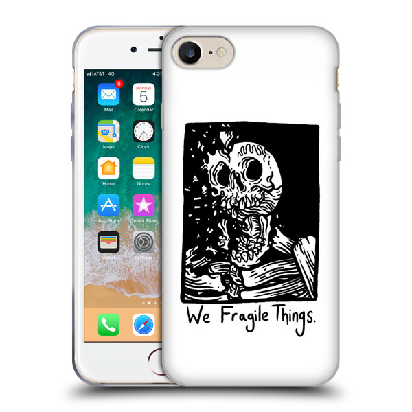 Matt Bailey Skull We Fragile Things Soft Gel Case for Apple iPhone 7 / 8 / SE 2020 & 2022