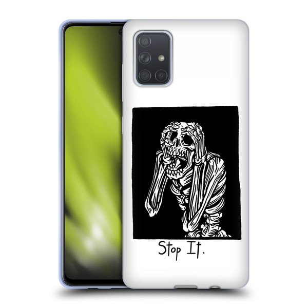 Matt Bailey Skull Stop It Soft Gel Case for Samsung Galaxy A71 (2019)