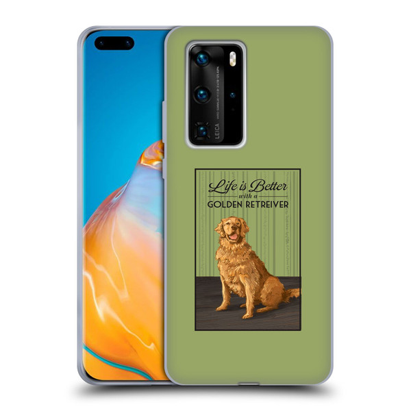 Lantern Press Dog Collection Life Is Better With A Golden Retriever Soft Gel Case for Huawei P40 Pro / P40 Pro Plus 5G