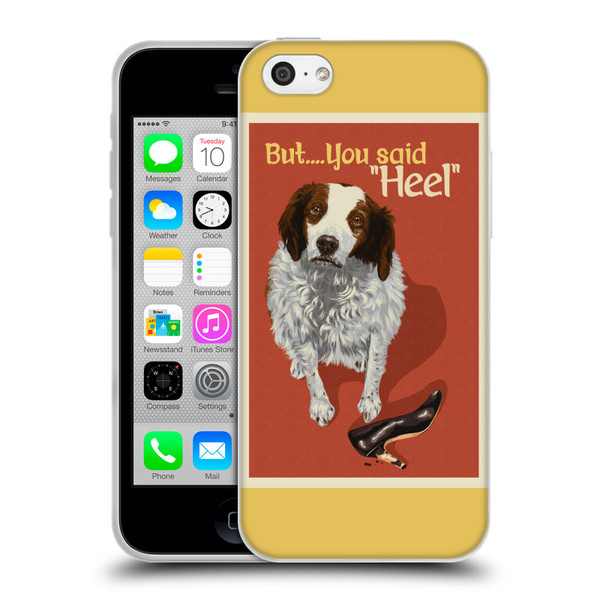 Lantern Press Dog Collection But You Said Soft Gel Case for Apple iPhone 5c