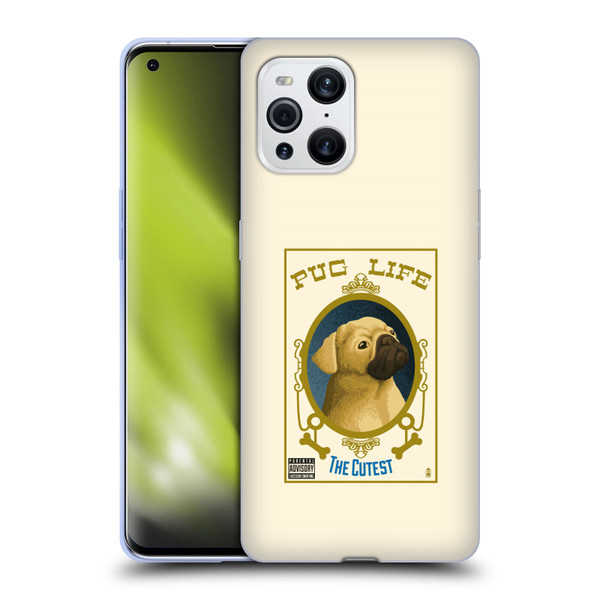 Lantern Press Dog Collection Pug Life Soft Gel Case for OPPO Find X3 / Pro