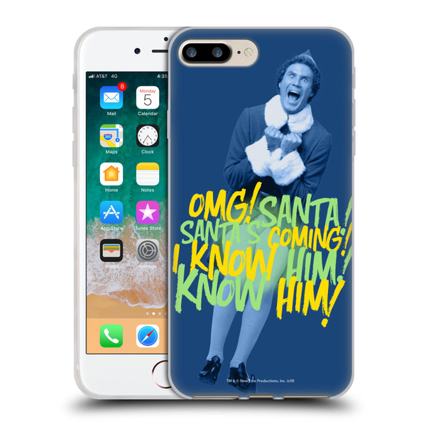 Elf Movie Graphics 2 Santa I Know Him Soft Gel Case for Apple iPhone 7 Plus / iPhone 8 Plus