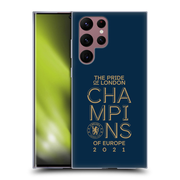 Chelsea Football Club 2021 Champions The Pride Of London Soft Gel Case for Samsung Galaxy S22 Ultra 5G