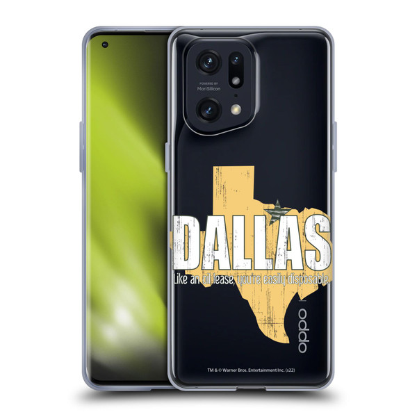 Dallas: Television Series Graphics Quote Soft Gel Case for OPPO Find X5 Pro