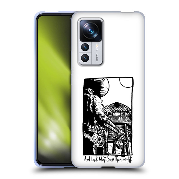 Matt Bailey Art Luck Won't Save Them Soft Gel Case for Xiaomi 12T Pro